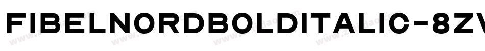 FibelNordBoldItalic-8Zv2字体转换