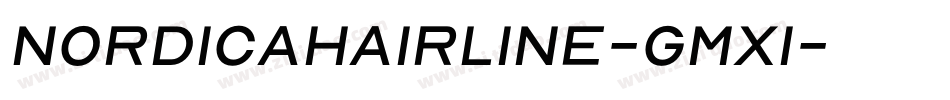 Nordicahairline-gMx1字体转换