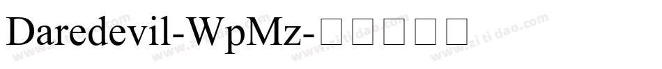 Daredevil-WpMz字体转换