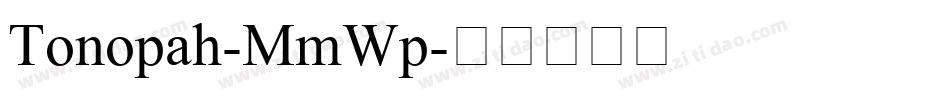 Tonopah-MmWp字体转换