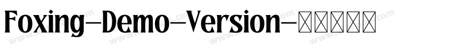Foxing-Demo-Version字体转换
