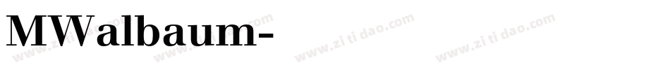 MWalbaum字体转换