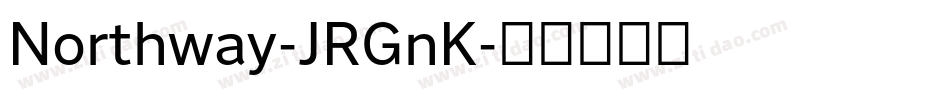 Northway-JRGnK字体转换