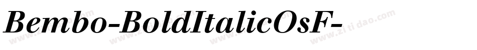 Bembo-BoldItalicOsF字体转换