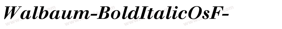 Walbaum-BoldItalicOsF字体转换