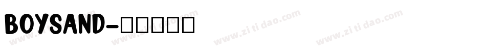 BOYSAND字体转换