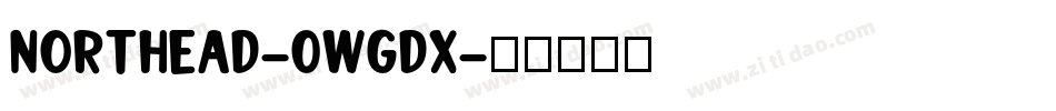 Northead-0WgdX字体转换