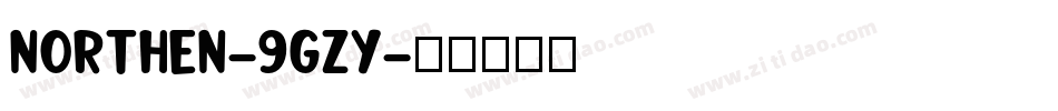 Northen-9gzy字体转换