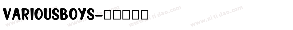 VariousBoys字体转换