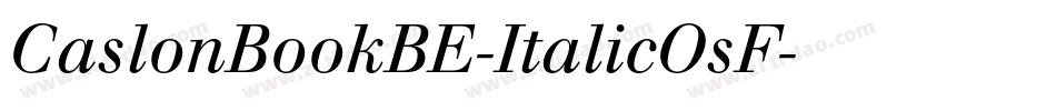 CaslonBookBE-ItalicOsF字体转换