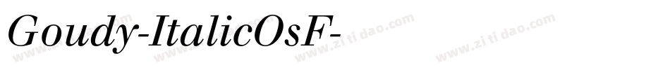 Goudy-ItalicOsF字体转换