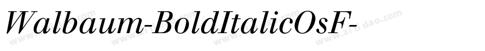 Walbaum-BoldItalicOsF字体转换