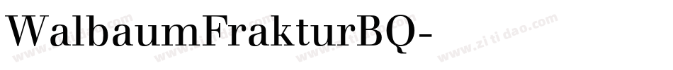 WalbaumFrakturBQ字体转换