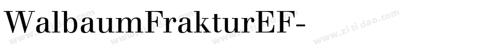 WalbaumFrakturEF字体转换