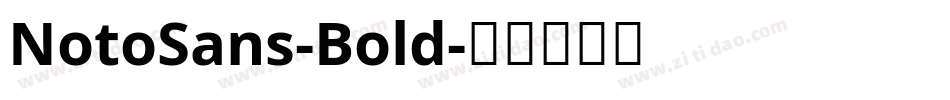 NotoSans-Bold字体转换