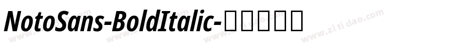 NotoSans-BoldItalic字体转换