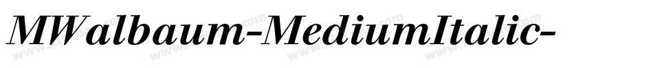 MWalbaum-MediumItalic字体转换