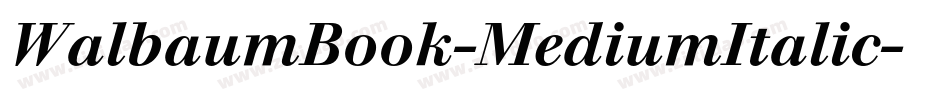 WalbaumBook-MediumItalic字体转换