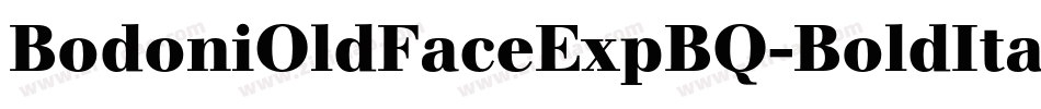 BodoniOldFaceExpBQ-BoldItalicOsF字体转换