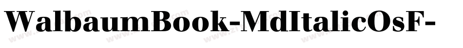 WalbaumBook-MdItalicOsF字体转换