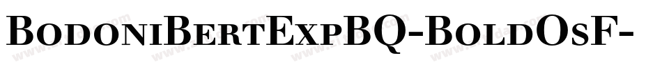 BodoniBertExpBQ-BoldOsF字体转换