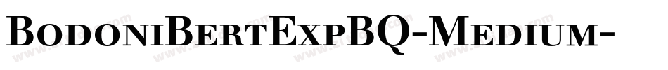BodoniBertExpBQ-Medium字体转换