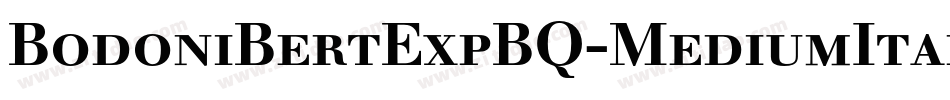 BodoniBertExpBQ-MediumItalicOsF字体转换