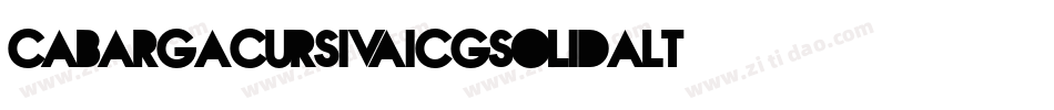 CabargaCursivaICGSolidAlt字体转换