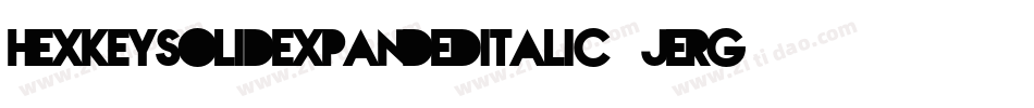 HexkeySolidExpandedItalic-jERGO字体转换