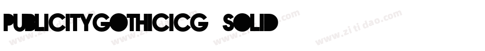 PublicityGothicICG-Solid字体转换