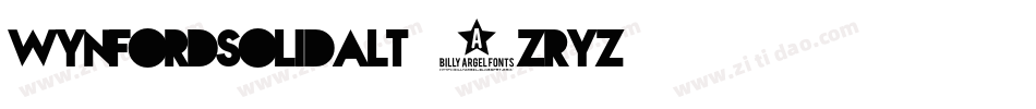 WynfordSolidAlt-3zRYZ字体转换