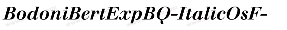 BodoniBertExpBQ-ItalicOsF字体转换
