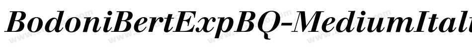 BodoniBertExpBQ-MediumItalicOsF字体转换