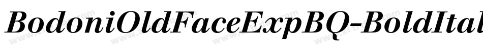 BodoniOldFaceExpBQ-BoldItalicOsF字体转换