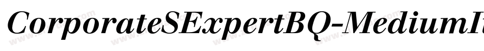 CorporateSExpertBQ-MediumItalicOsF字体转换