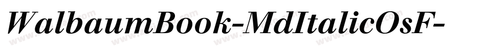 WalbaumBook-MdItalicOsF字体转换