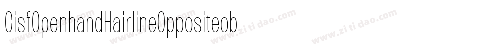 CisfOpenhandHairlineOppositeoblique-YBXO字体转换