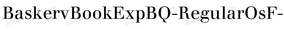 BaskervBookExpBQ-RegularOsF字体转换