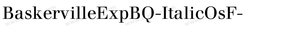 BaskervilleExpBQ-ItalicOsF字体转换