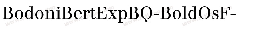 BodoniBertExpBQ-BoldOsF字体转换