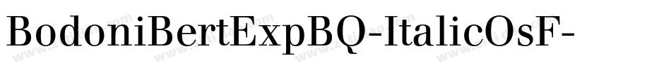 BodoniBertExpBQ-ItalicOsF字体转换