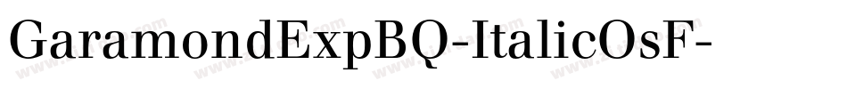 GaramondExpBQ-ItalicOsF字体转换