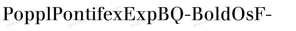 PopplPontifexExpBQ-BoldOsF字体转换