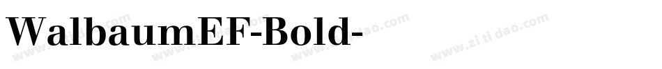 WalbaumEF-Bold字体转换