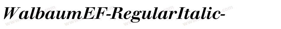 WalbaumEF-RegularItalic字体转换