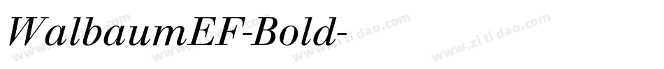 WalbaumEF-Bold字体转换