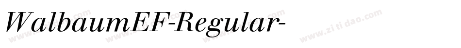 WalbaumEF-Regular字体转换