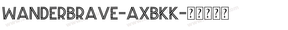 WanderBrave-axBKK字体转换
