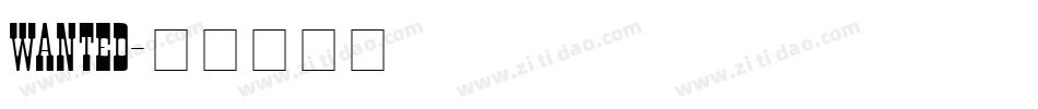 Wanted字体转换