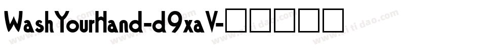 WashYourHand-d9xaV字体转换